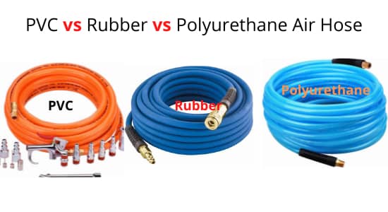 PVC vs Rubber vs Polyurethane Air Hose