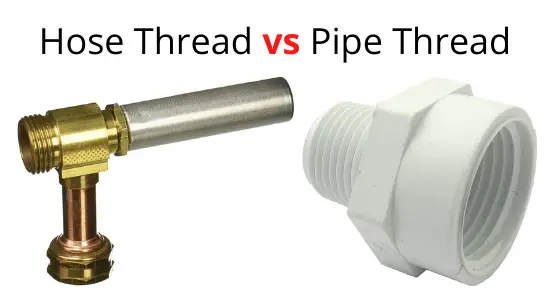 Hose Thread vs Pipe Thread