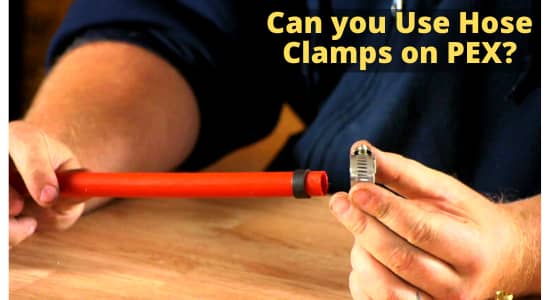 Can you Use Hose Clamps on PEX